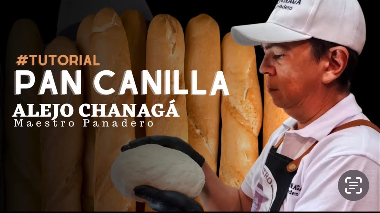 Pan canilla por el Maestro Panadero Alejo Chanaga