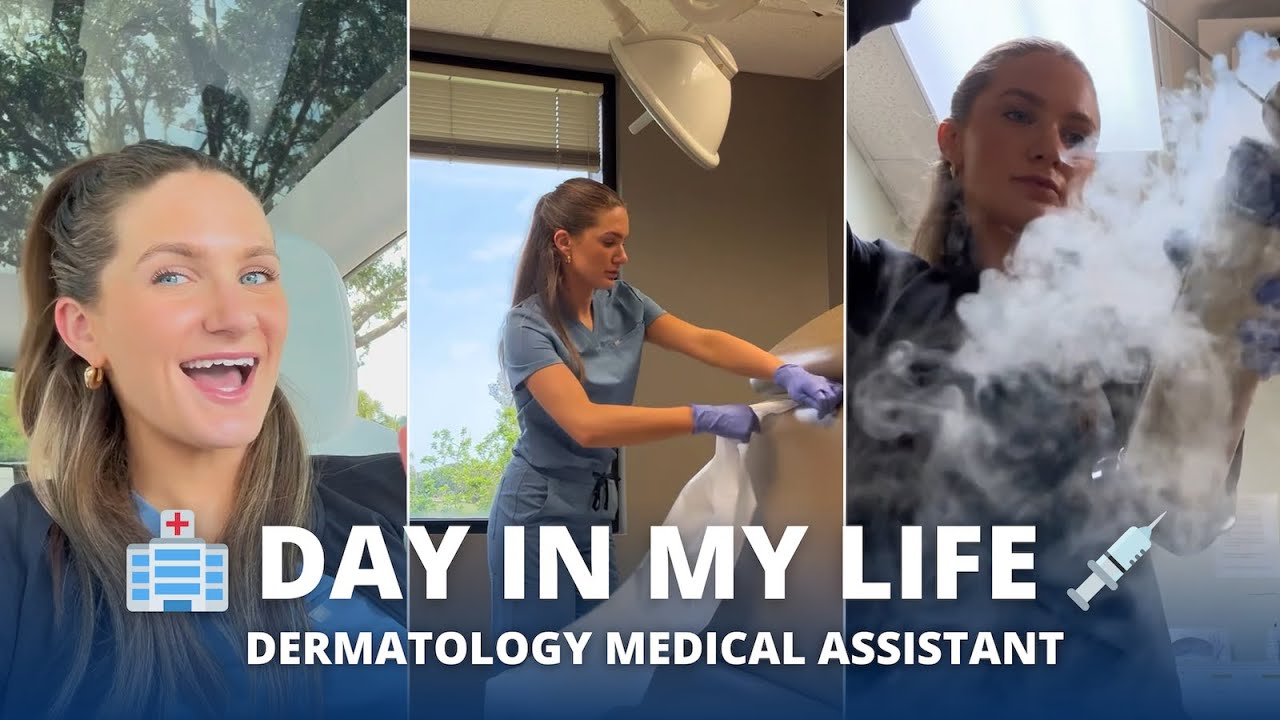 Dermatology Medical Assistant Day In The Life | Job Duties, Responsibilities And More!