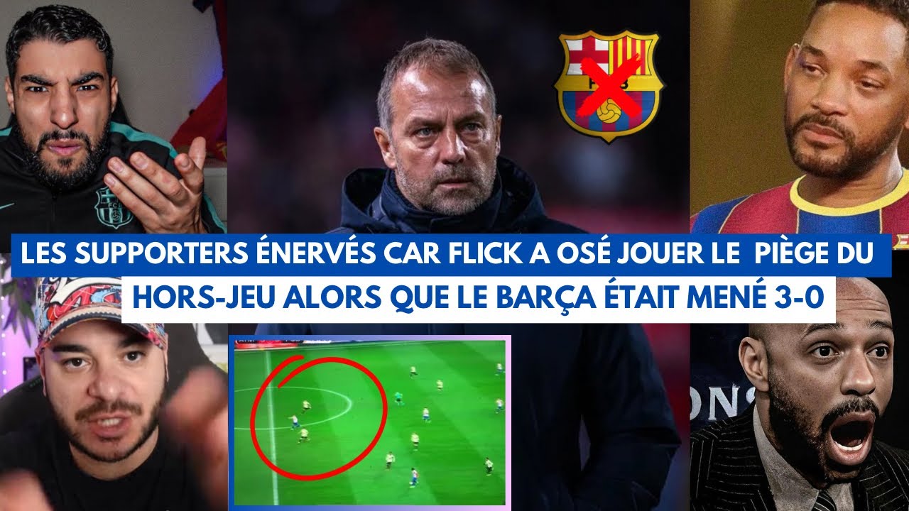 🚨😡LES SUPPORTERS DU BARÇA RÉCLAMENT LE DÉPART DE FLICK ;C’EST L’HUMILIATION DE TROP !