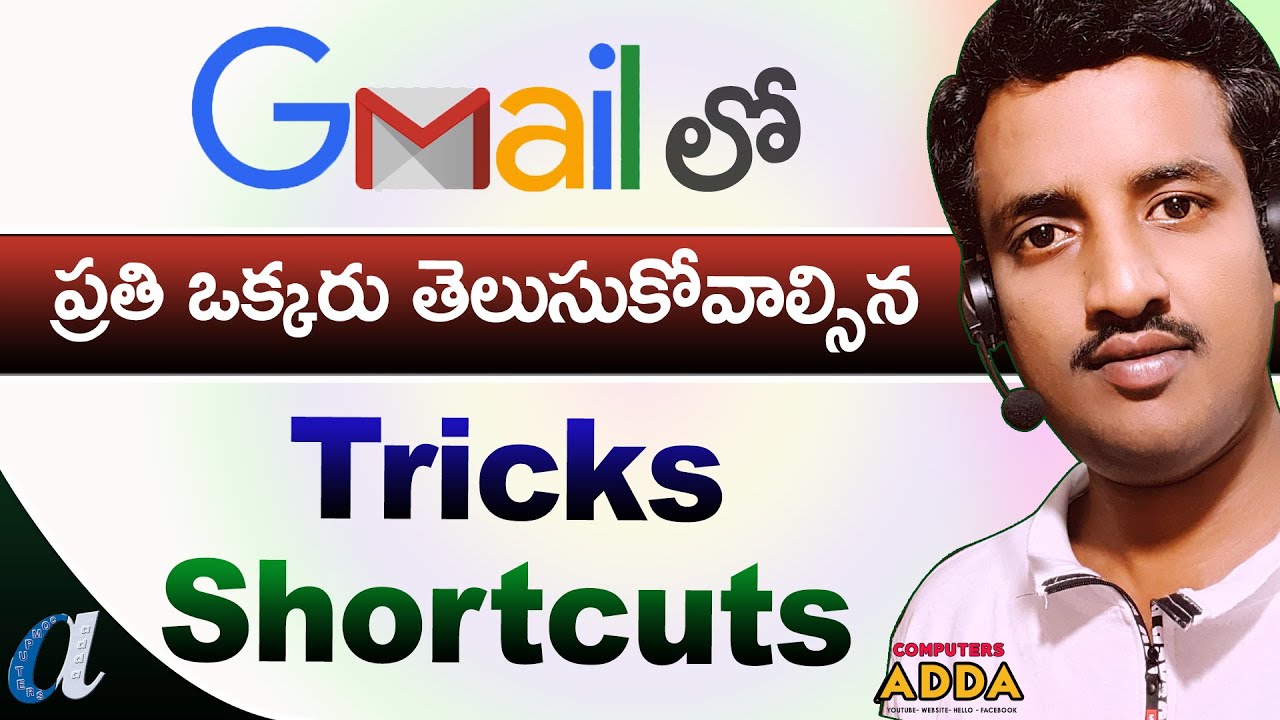 Top 10 Useful Gmail Tricks & Shortcuts in Telugu || Computersadda.com