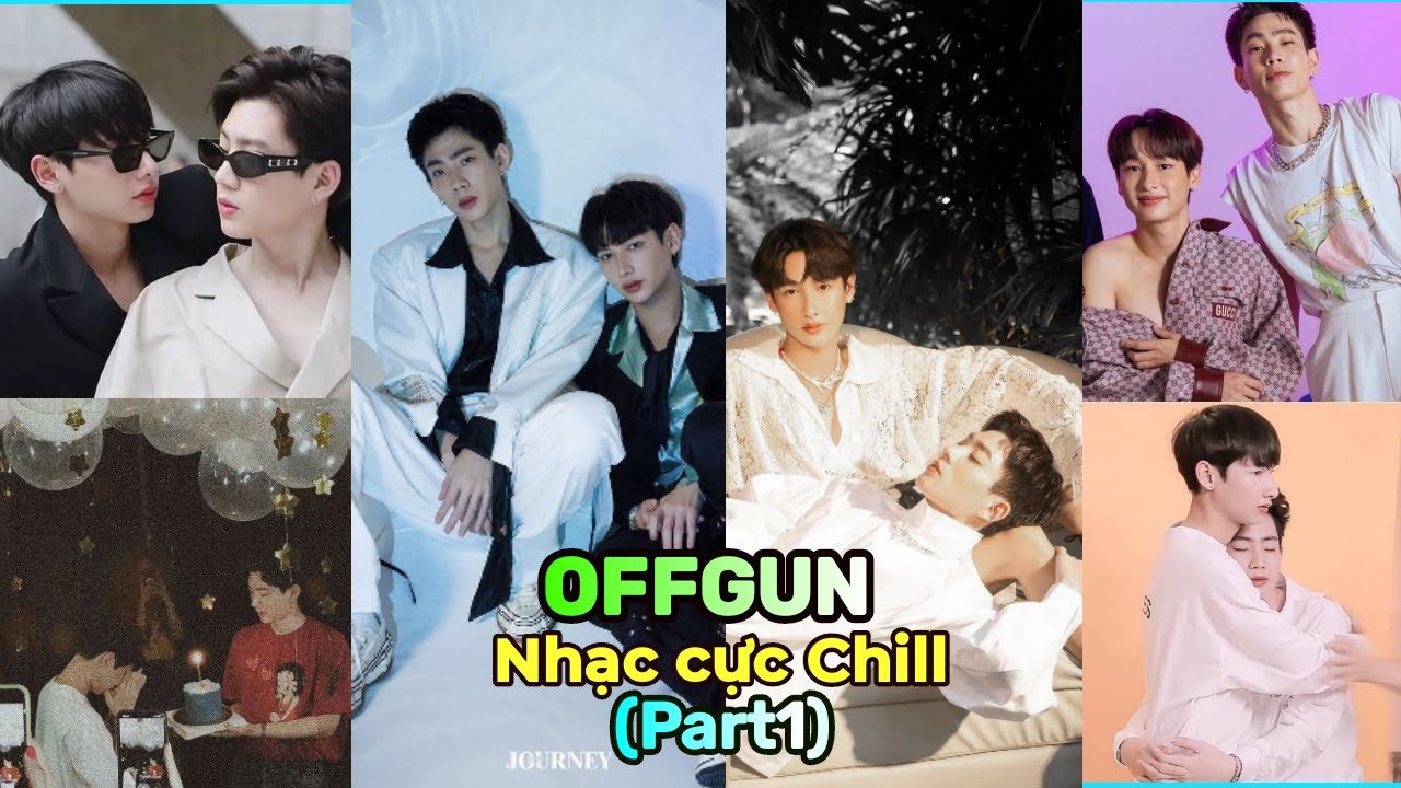 [TổnghợpTikTok] OffGun với Những bản nhạc cực Chill nghe là nghiện#p1