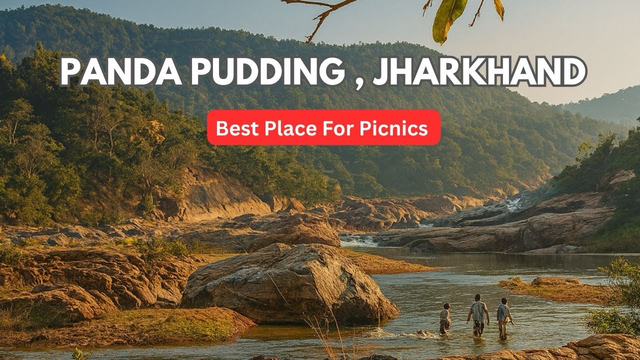  Panda Pudding Waterfall (Pandu Pudding Falls) – A Hidden Gem in Jharkhand