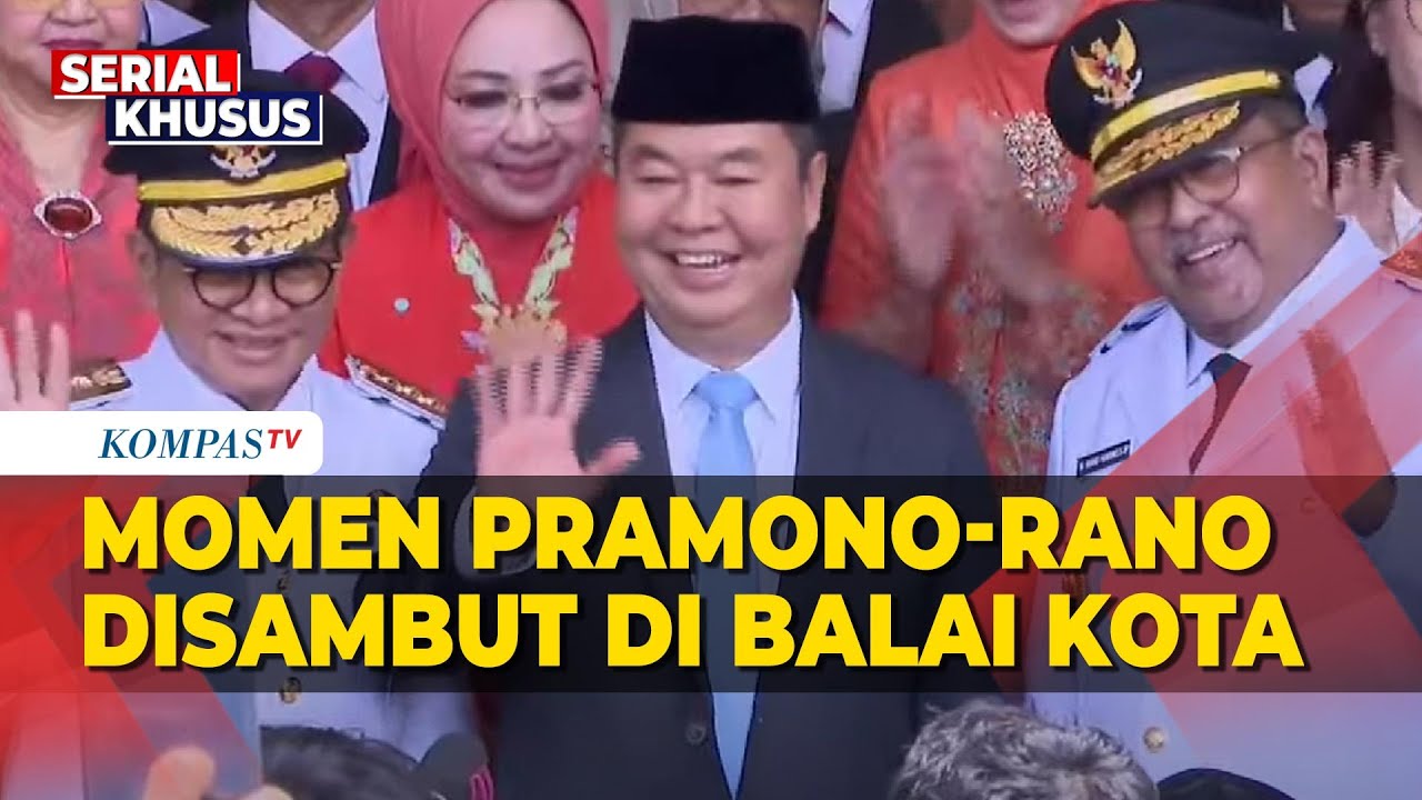 [FULL] Detik-Detik Sertijab Gubernur Jakarta Pramono & Wagub Rano Karno di Balai Kota | PELANTIKAN