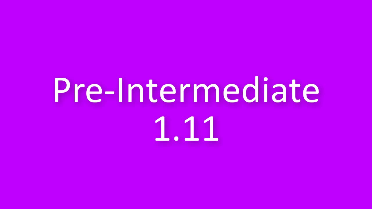 New English File Pre-Intermediate listening 1.11