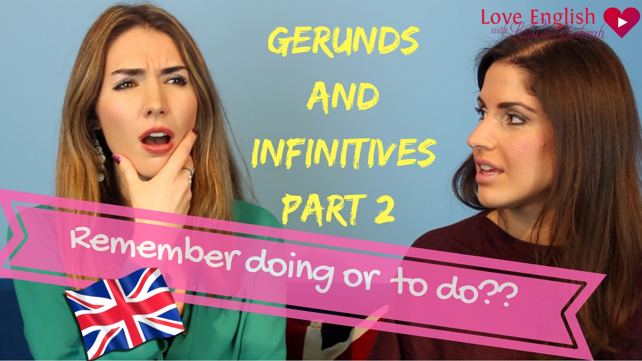 English Grammar Lesson : Gerunds and Infinitives Part 2