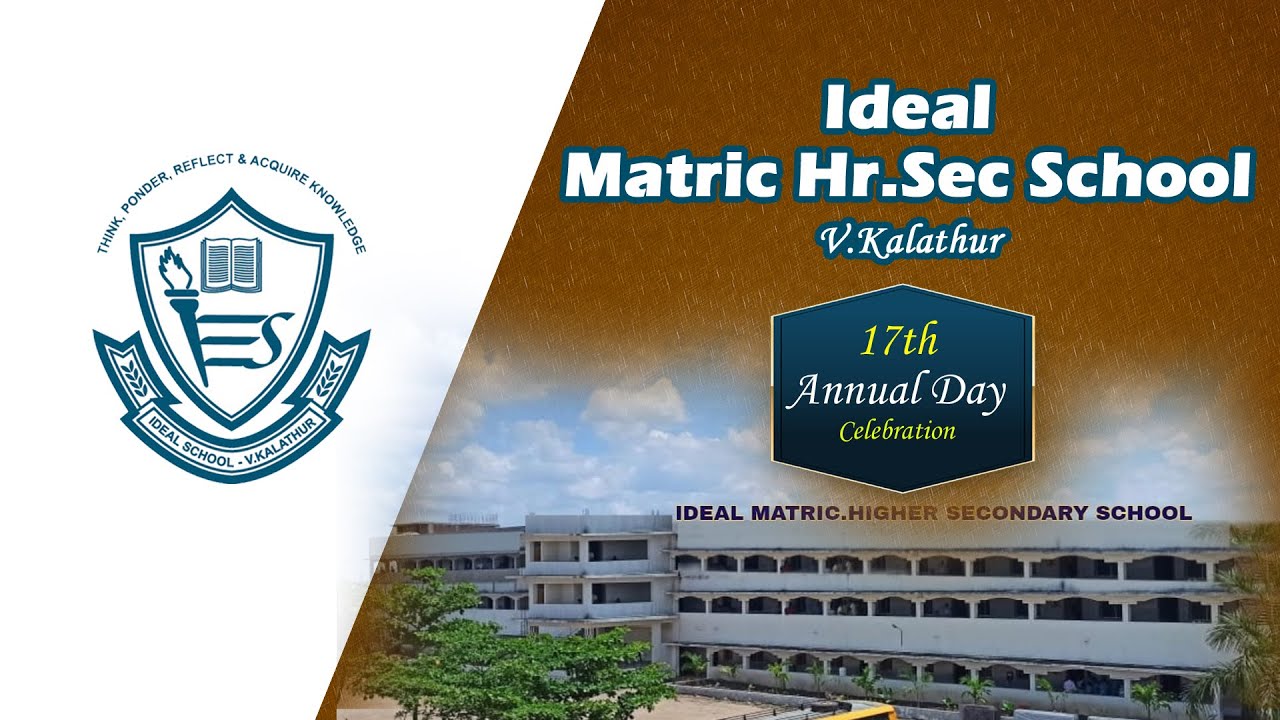 Ideal School | 17th Annual Day |  V.Kalathur | PART 04