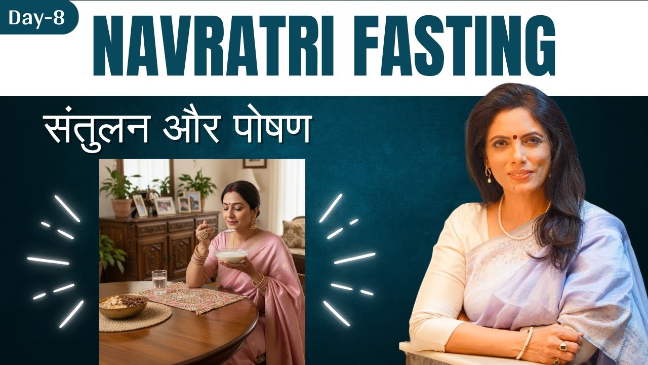🌸 Navratri Day 8 &ndash; Balance & Nourishment | Healthy Fasting Recipes for Strength & Immunity