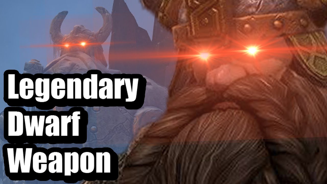 The Legendary Dwarf Weapon