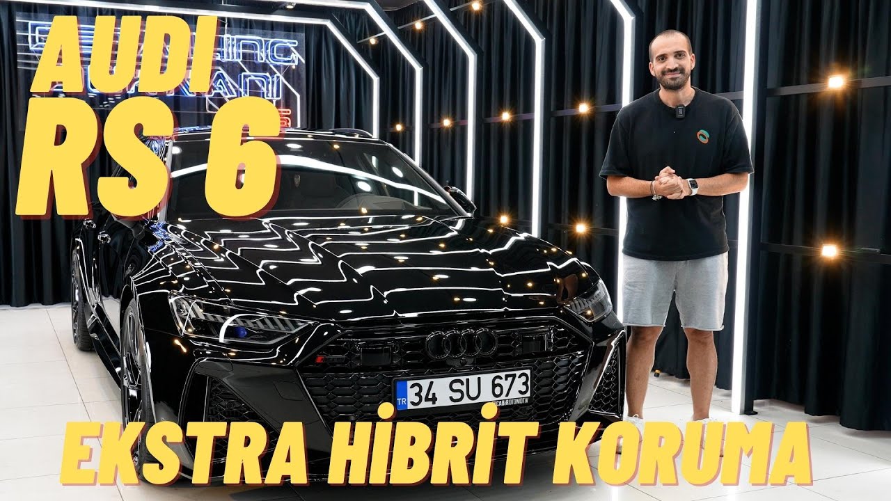 4K - Audi RS6 Ekstra Hibrit Koruma Uygulaması