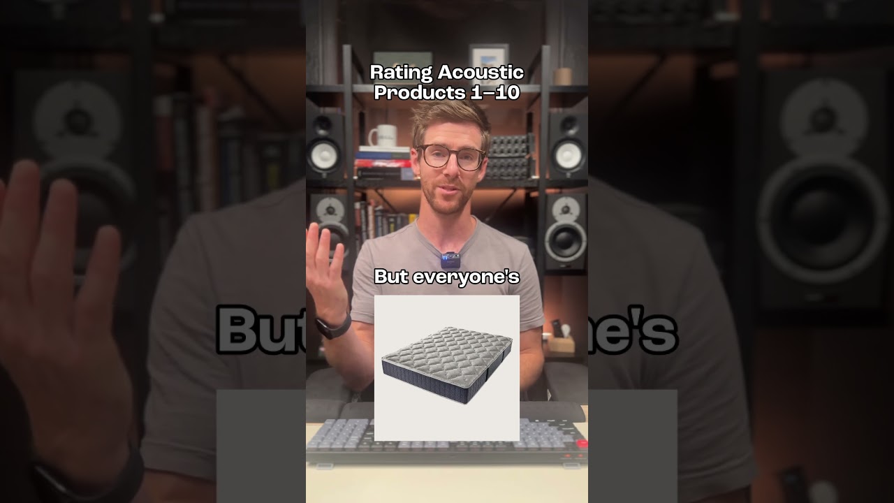Rating Acoustic Products 1&ndash;10 AGAIN