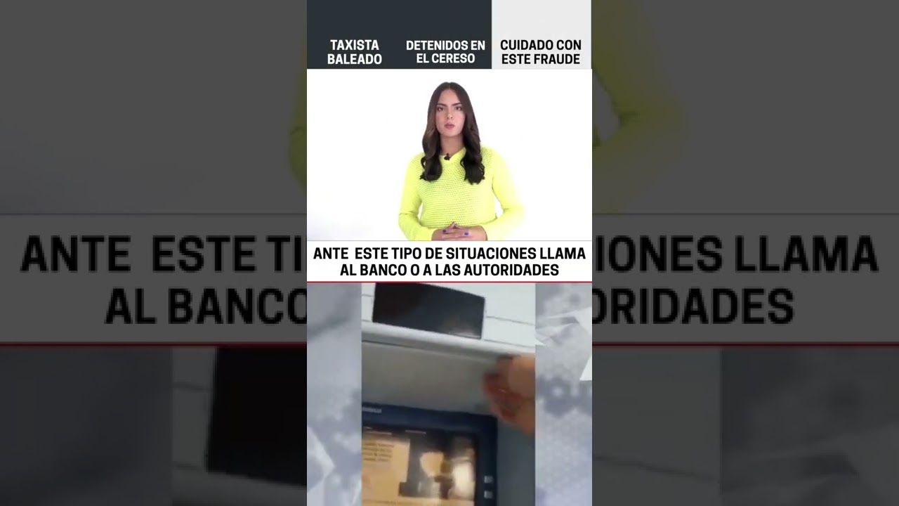 Nueva forma de robar en cajeros | Las Noticias Puebla