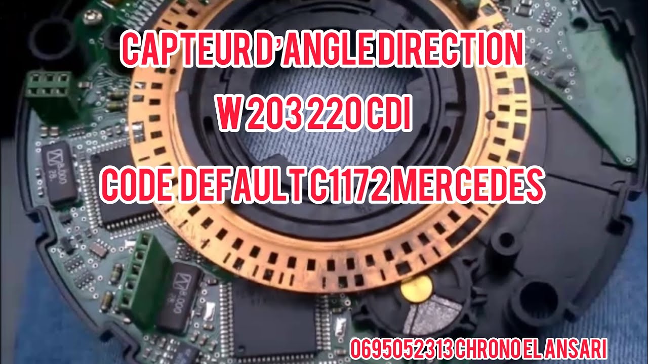 Code défaut c1172 mercedes w203 capteur d’angle de braquage solution de défaut