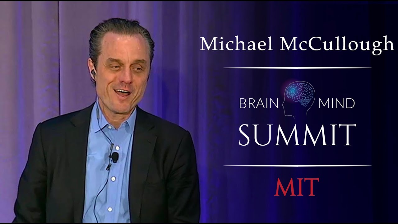 Michael McCullough — BrainMind   The Journey Ahead