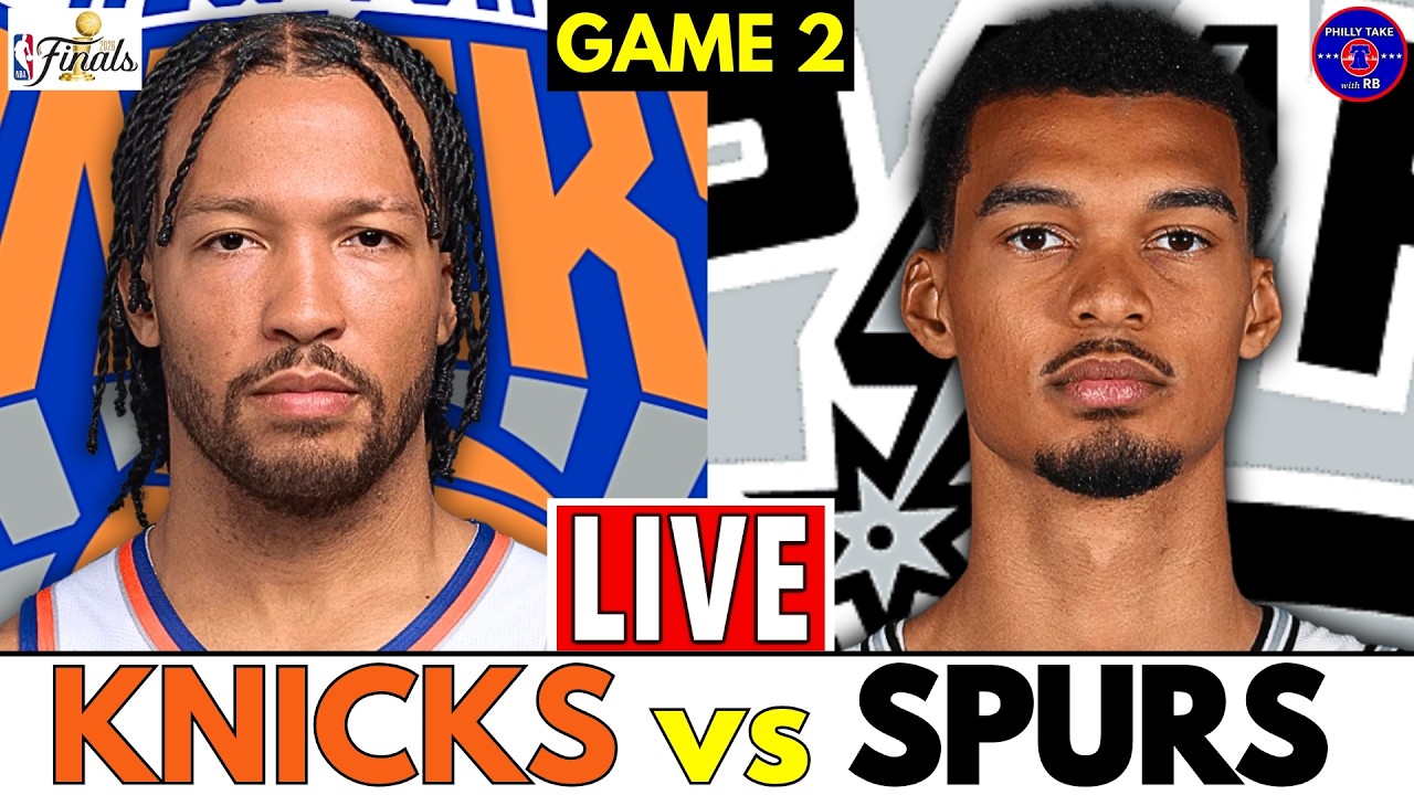 2026 NBA Finals: New York Knicks vs San Antonio Spurs Game 2 | Live Stream Play-By-Play & Scoreboard