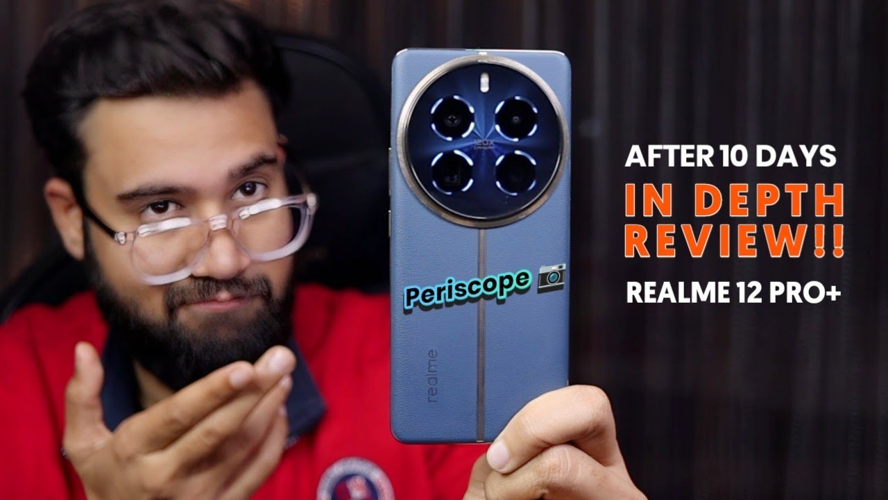 realme 12 Pro Plus 5G Review After 10 Days | The Best Camera Phone?