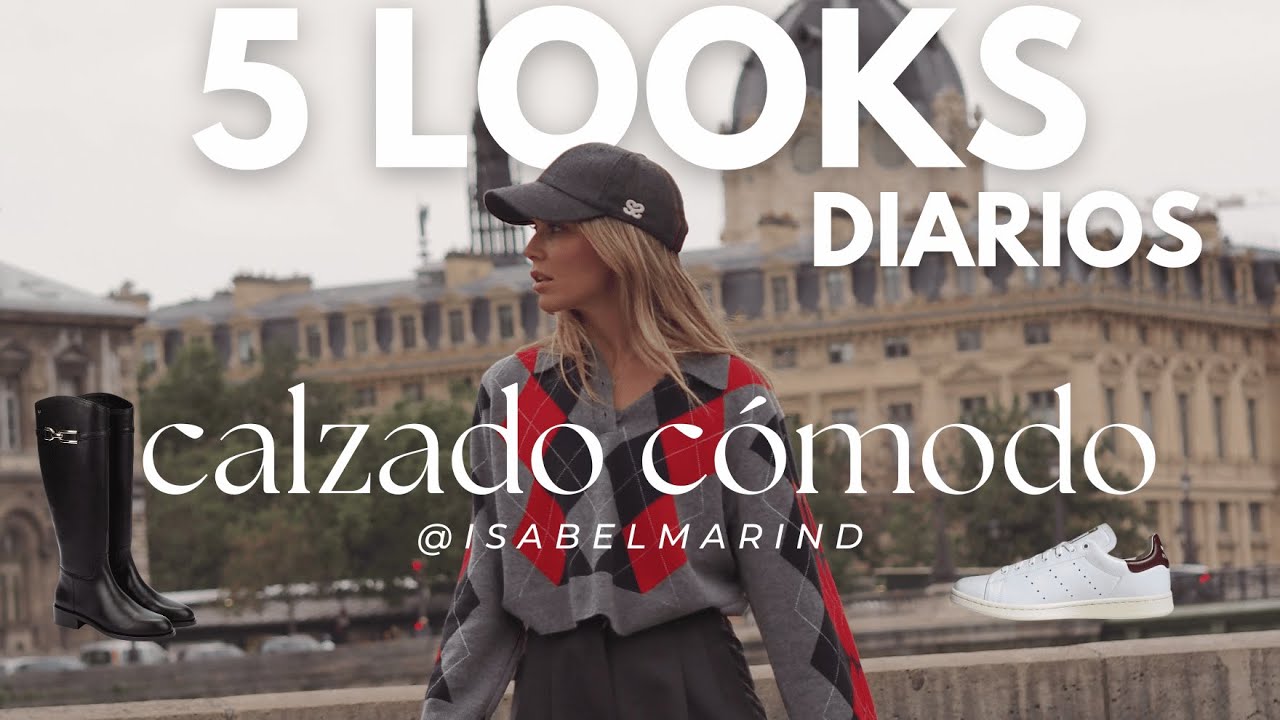 5 LOOKS DIARIOS CON CALZADO CÓMODO