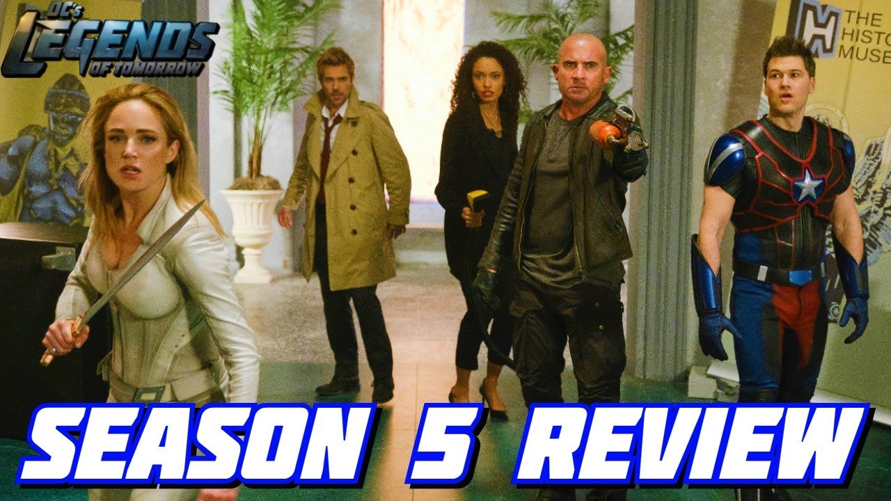 Legends of Tomorrow Season 5 Overview & Finale Review