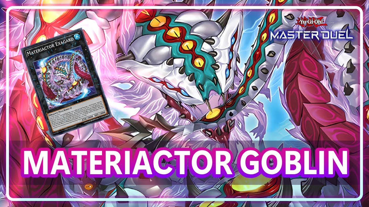 MATERIACTOR GOBLIN - HANDTRAP HOARDING EXTENDED COMBO - [Yu-Gi-Oh! Master Duel]
