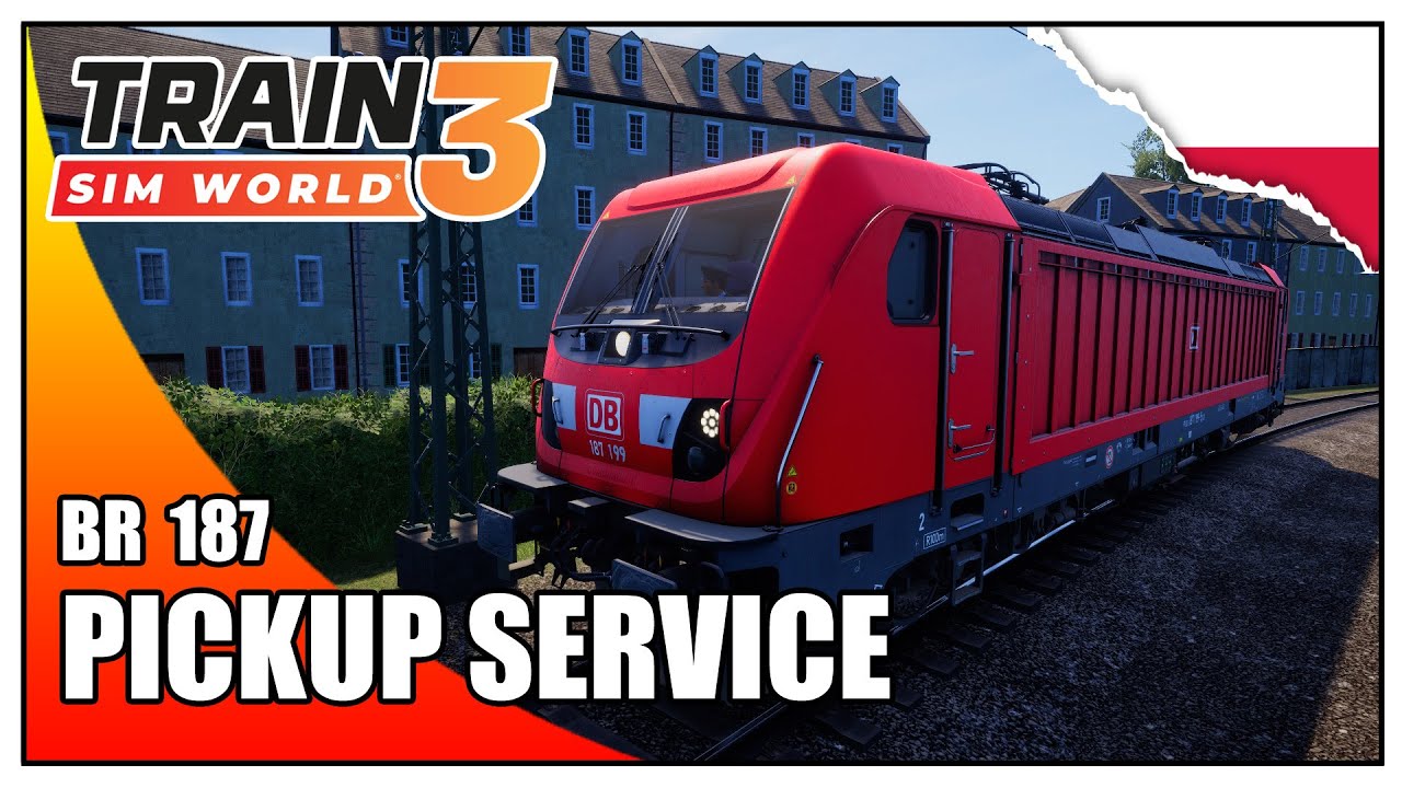 Pickup Service | Lokomotywa BR 187 | Train Sim World 3 po polsku