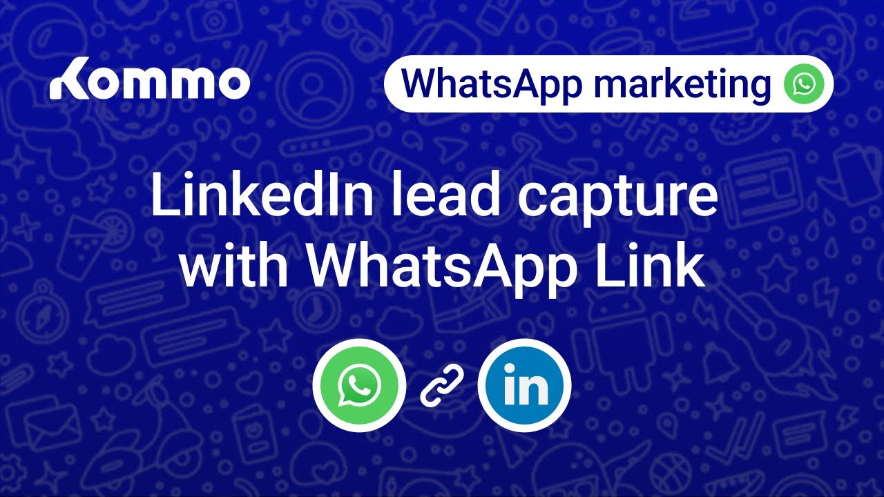 Generating Leads with a WhatsApp link from LinkedIn