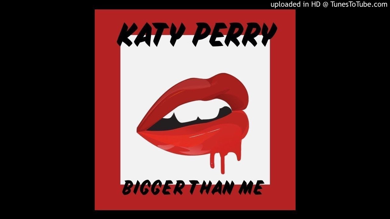 Katy Perry - Bigger Than Me (Instrumental W Backing Vocals)