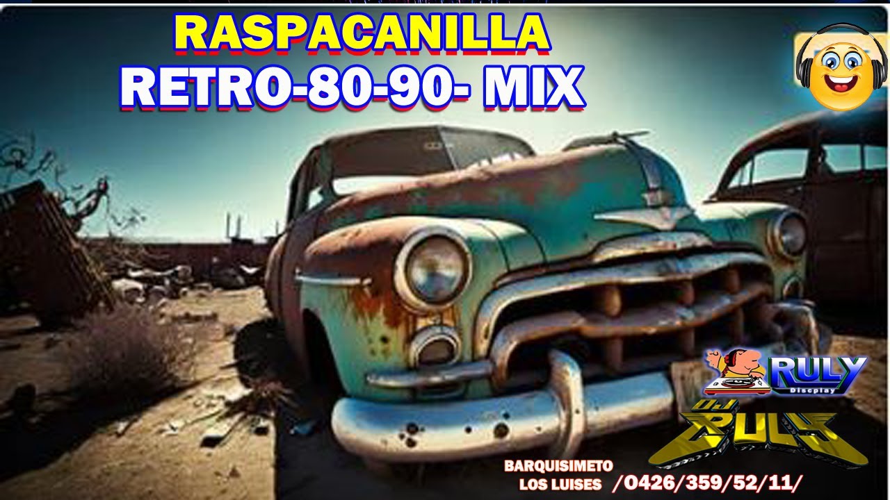 RASPACANILLA VIEJITAS DE SIEMPRE