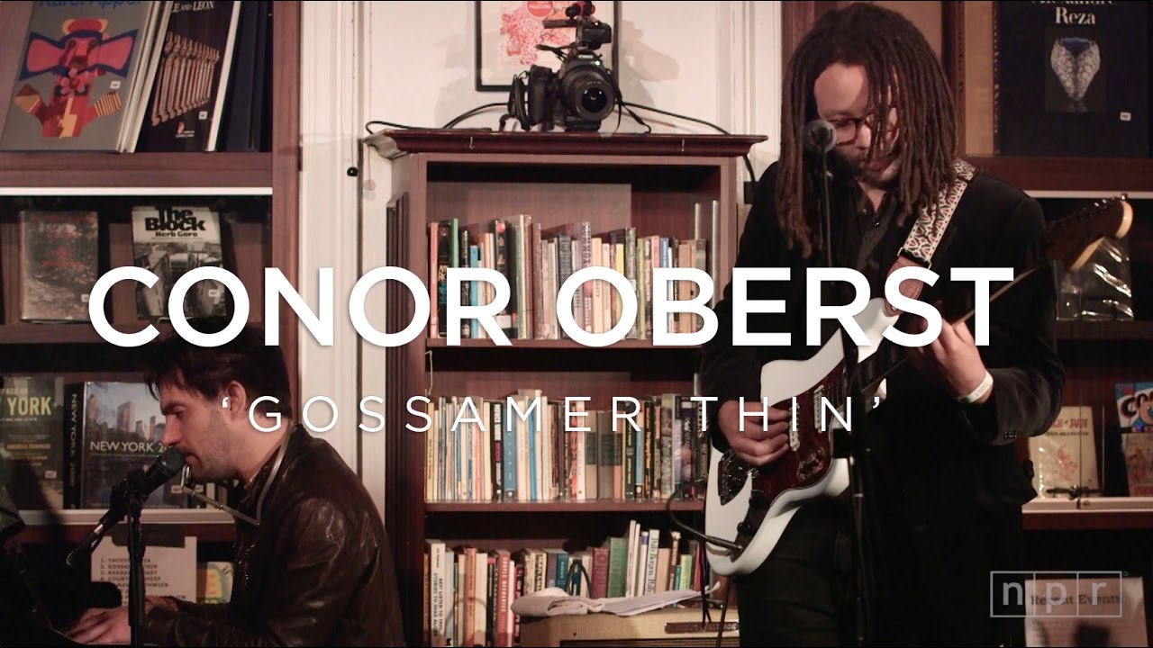 Conor Oberst: Gossamer Thin | NPR Music Front Row