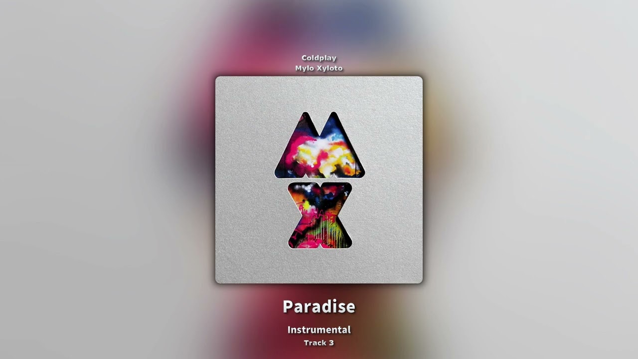 Paradise (Instrumental) - Coldplay