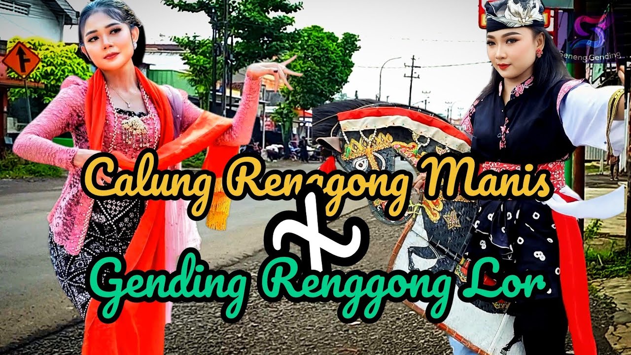 GENDING RELAXASI‼️CALUNG RENGGONG MANIS LABAS RENGGONG LOR || BUKET MBLEKETAKET