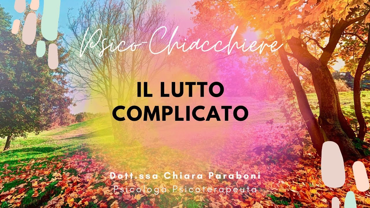 Il lutto complicato