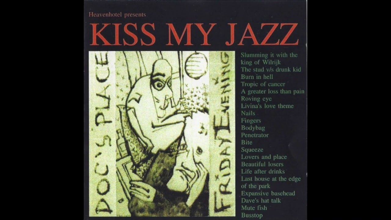 Kiss My Jazz  -  Lovers & Place