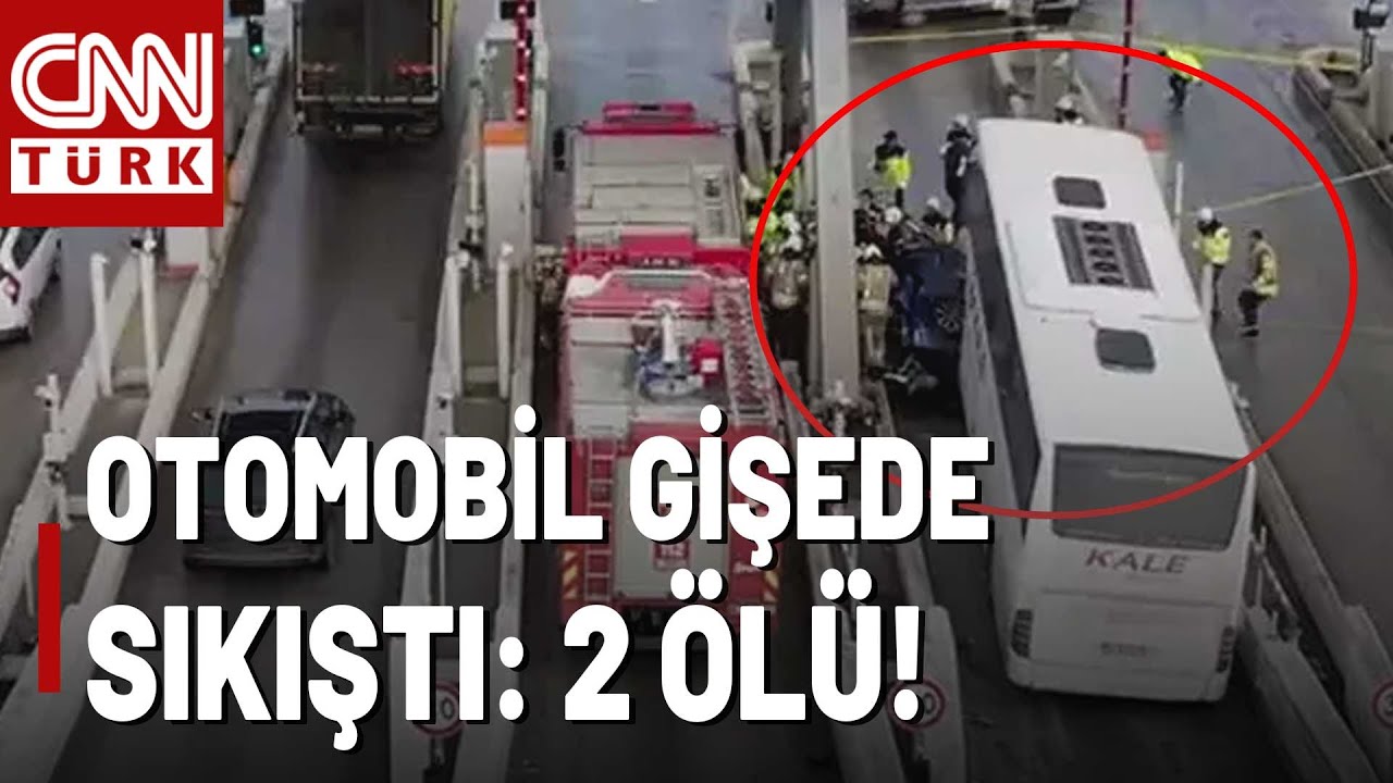 Kuzey Marmara Otoyolu Kınalı Gişelerinde Kaza! Otomobil Gişede Sıkıştı: 2 Ölü!