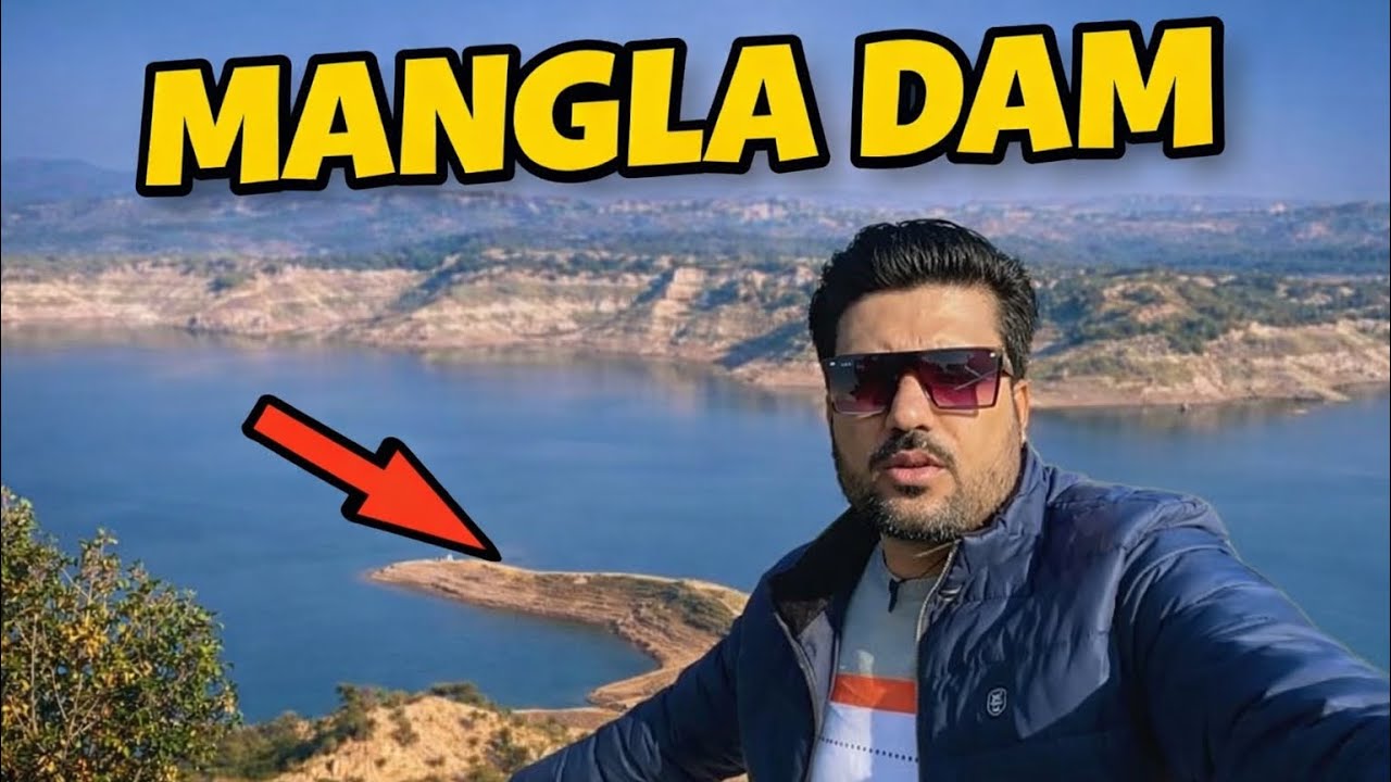 Mangla Dam Mirpur Azad Kashmir | Pakistan Ki Khubsurat Tareen Jaga 🇵🇰 | Discover Pakistan