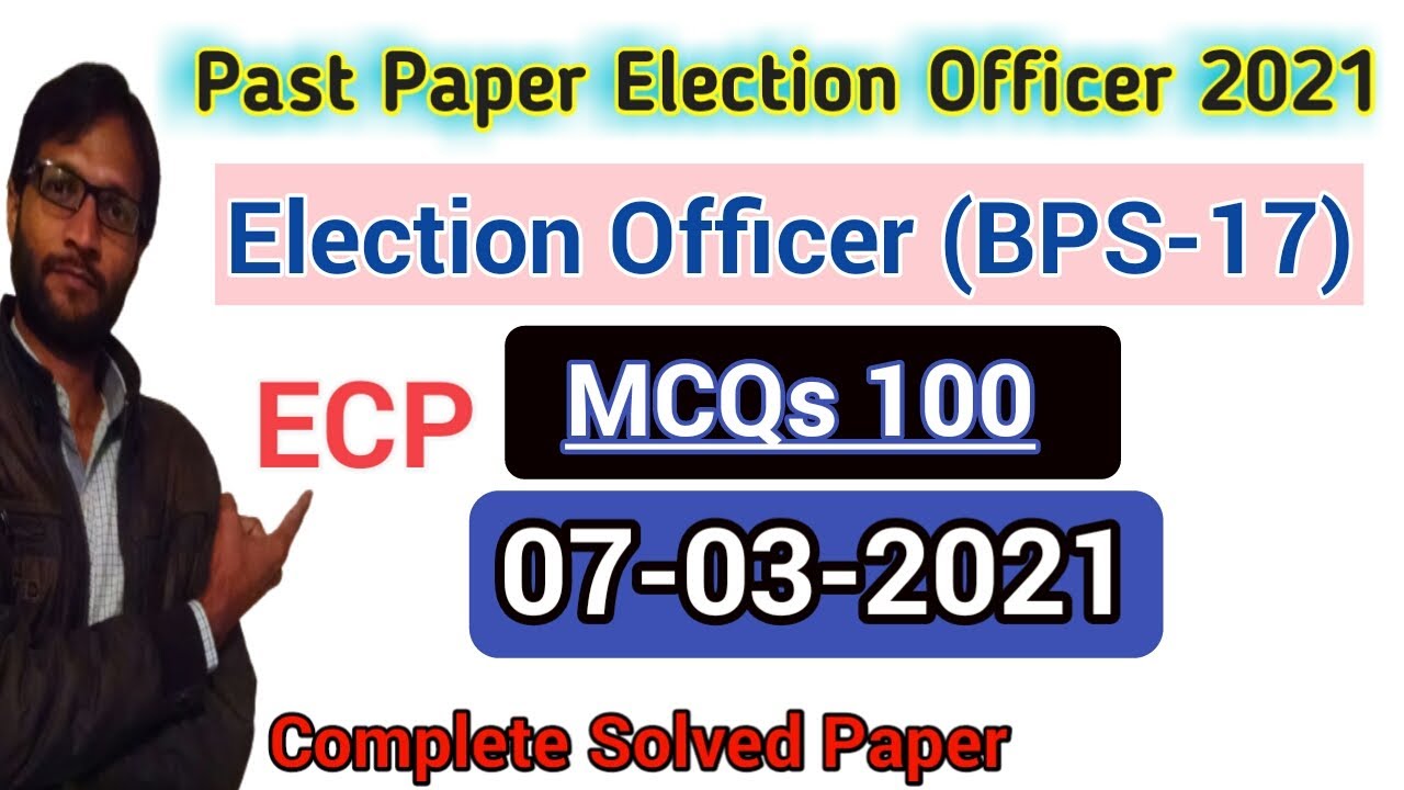 Past paper Election Officer (BPS-17)2021|| ECP || Election Officer MCQs test || Law Fans ||