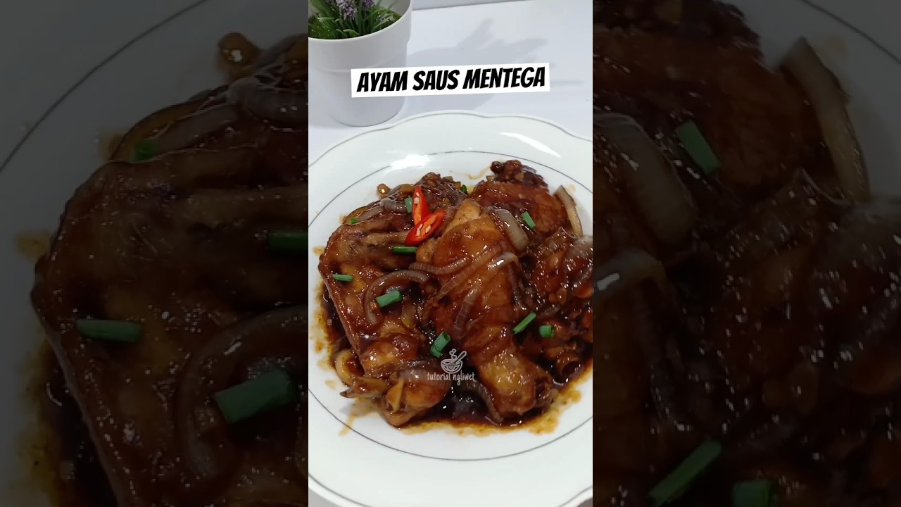 Resep ayam saus mentega