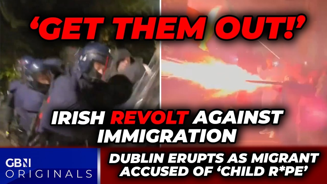 WATCH: Furious Irish BATTERED by police as locals chant  'get migrants OUT' after SHOCKING assault