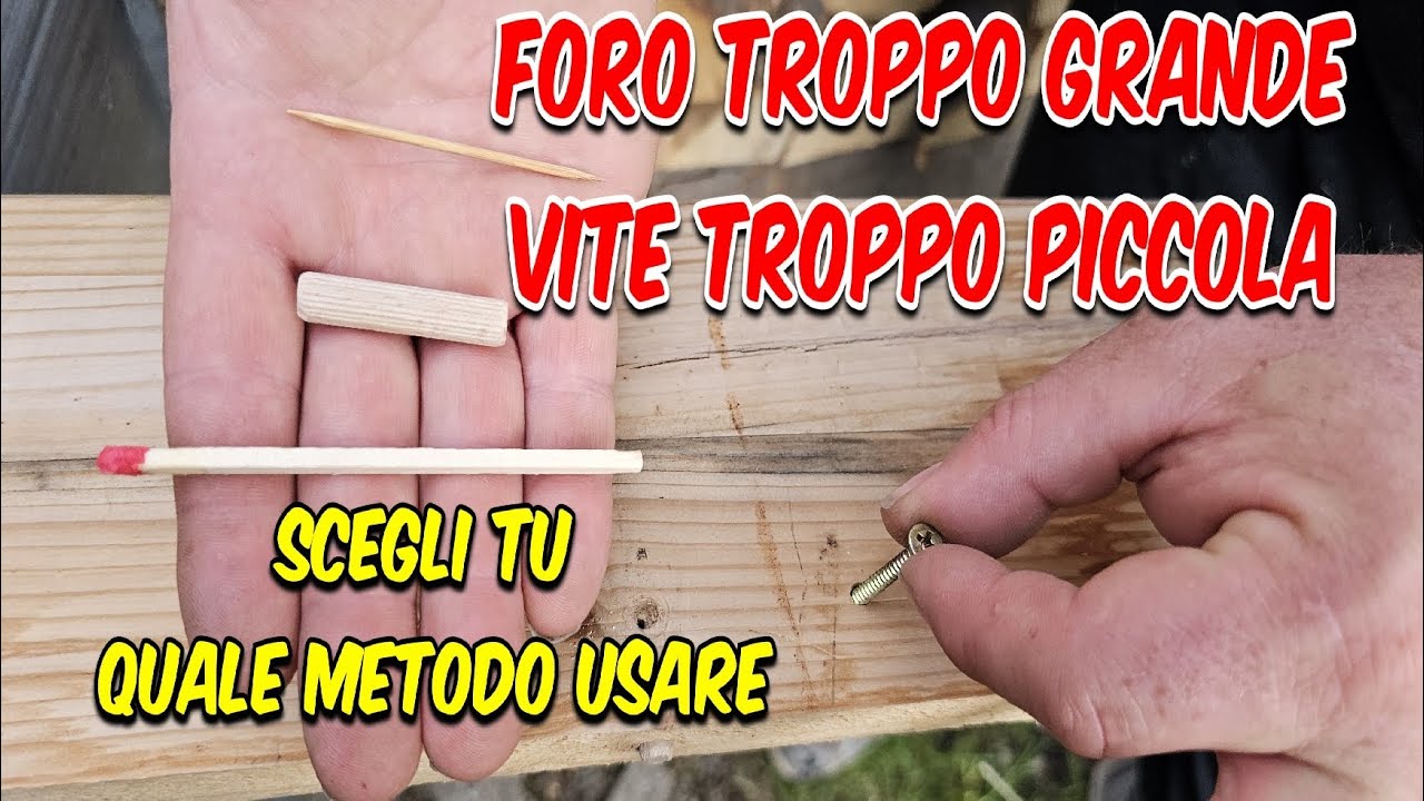3 TRUCCHI, come riuscire ad avvitare una VITE TROPPO PICCOLA SU UN FORO TROPPO GRANDE nel legno.