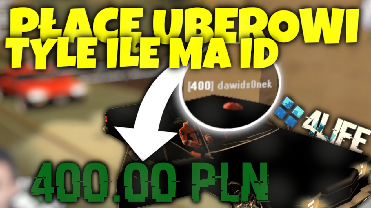 PŁACĘ UBEROWI TYLE ILE MA ID! | 4LIFE MTA