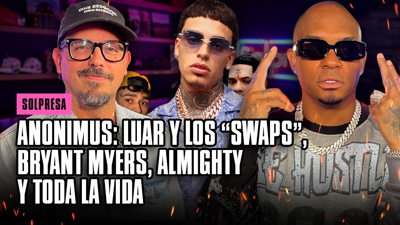 ANONIMUS: LUAR Y LOS “SWAPS”, BRYANT MYERS, ALMIGHTY y TODA LA VIDA
