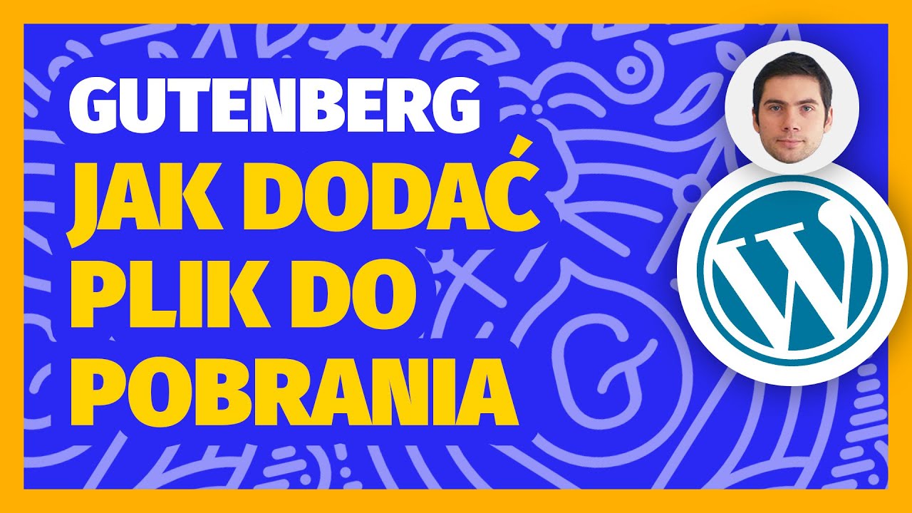 Jak dodać plik do pobrania (np PDF) na stronie | GUTENBERG WORDPRESS