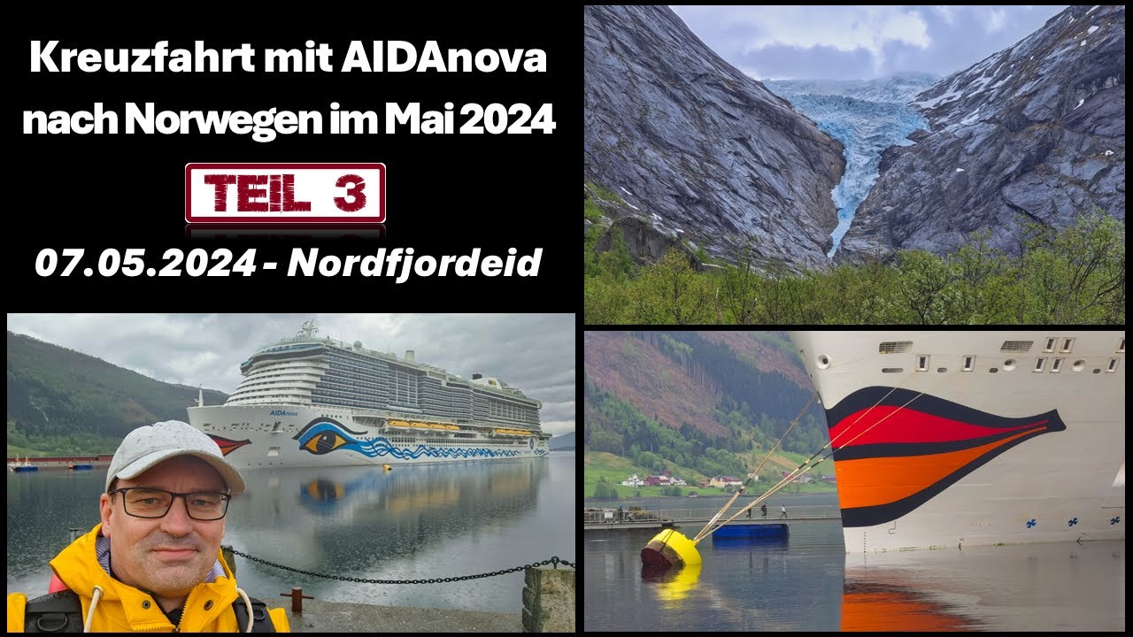 Norwegen Kreuzfahrt mit AIDAnova - 04. bis 11. Mai 2024 - Teil 3