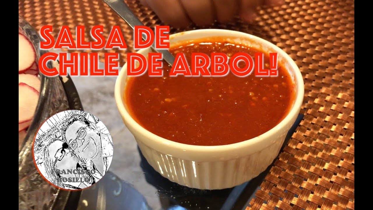 Salsa de Chile de Arbol - Como hacer Salsa de Chile de Arbol - Receta de Salsa de Chile de Arbol