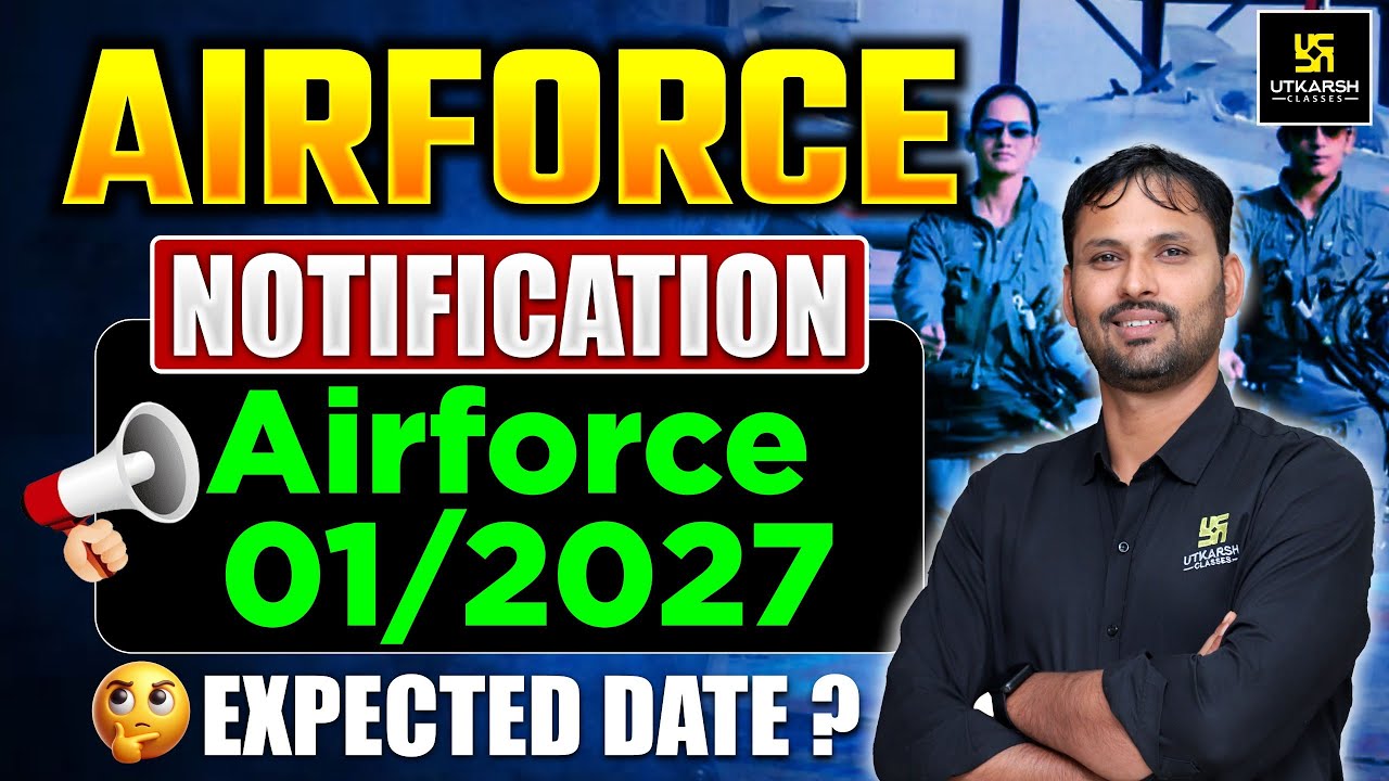 Airforce 01/2027 🚨 | Expected Date | Big Notification Update | Ravikant Sir