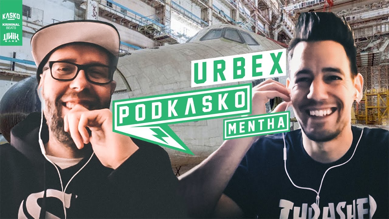 Mentha x Kasko | Urbex, Kazahsztáni Trip, Bajkonur, Buran | Podkasko #20