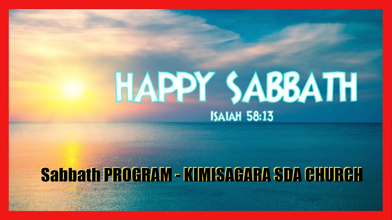 🔴LIVE: AMATERANIRO YO KU ISABATO- KIMISAGARA SDA CHURCH