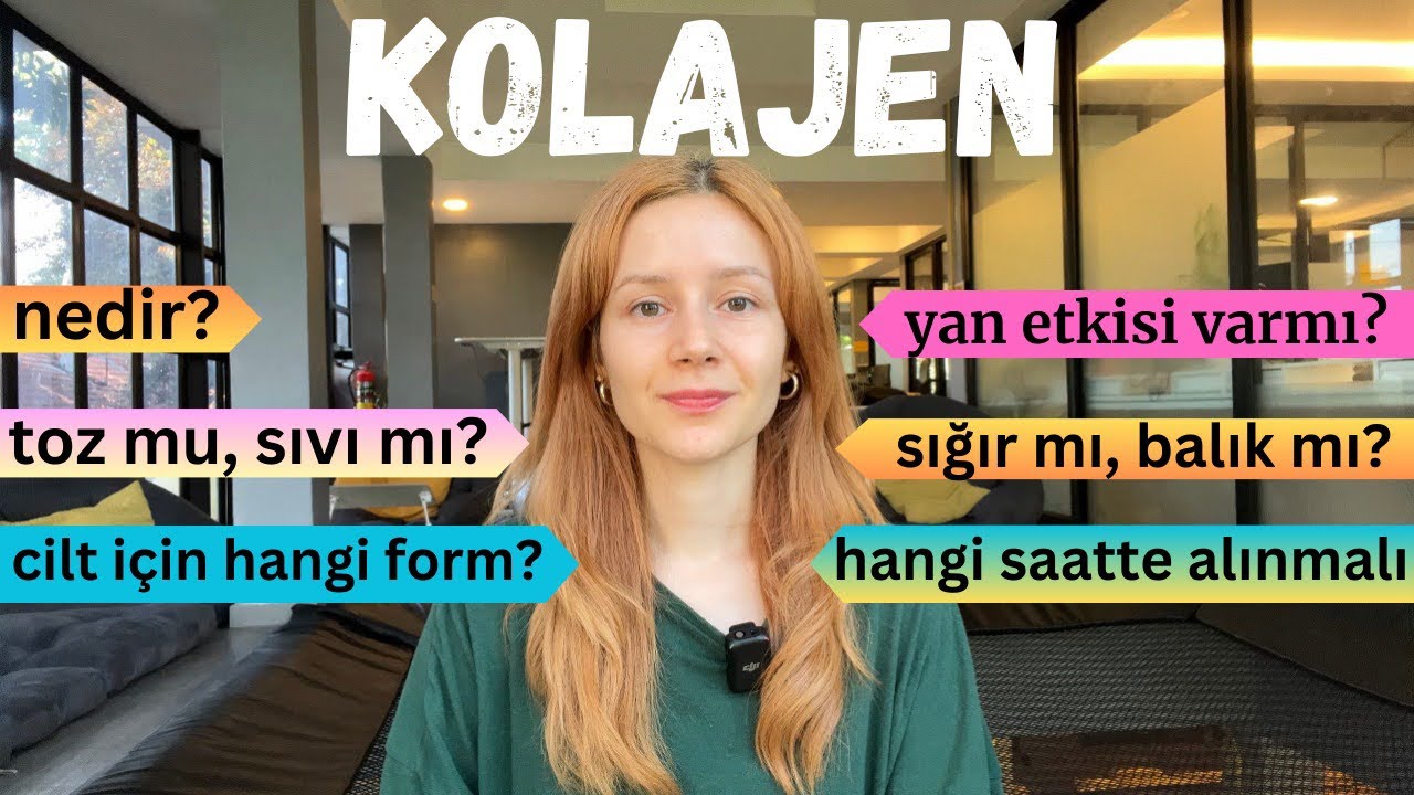 Kolajen Hakkında Tüm Detaylar