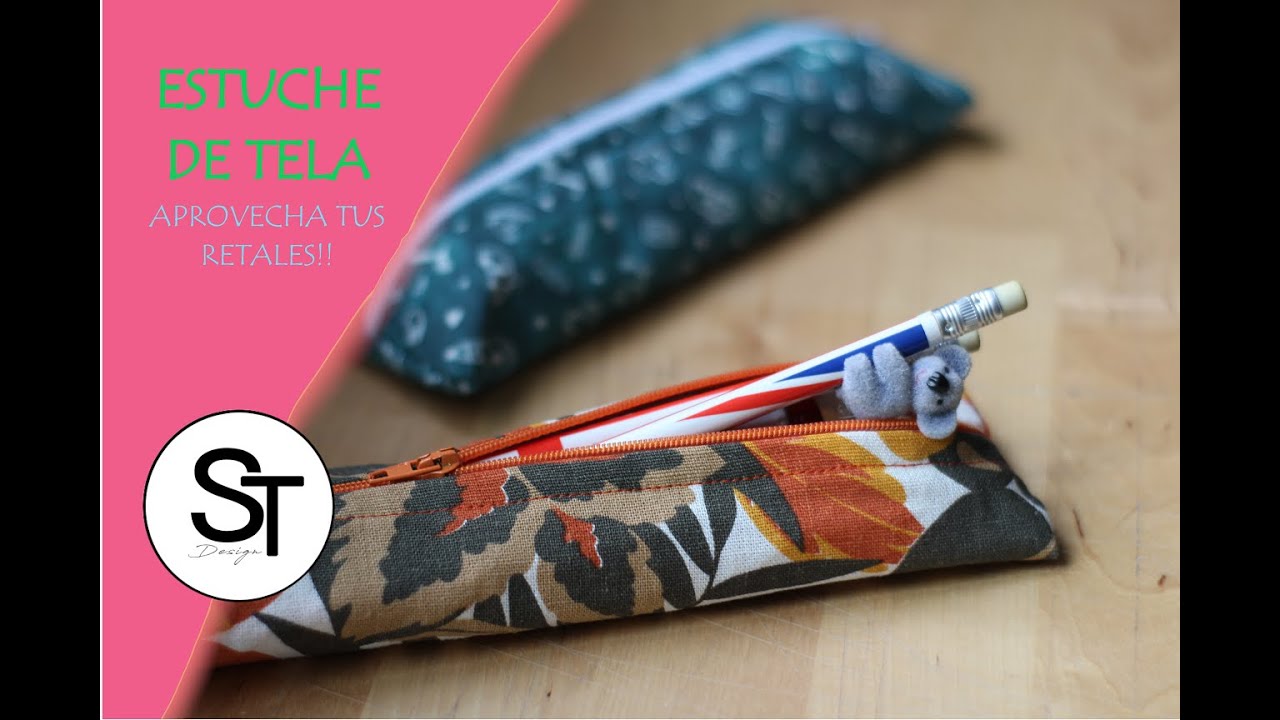 ESTUCHE DE TELA / PLUMIER DE TELA - APROVECHA LOS RETALES!!