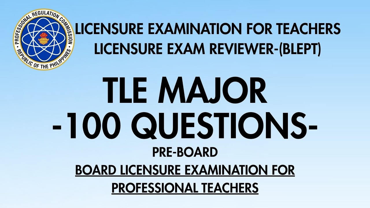 BLEPT Reviewer 2026 TLE Major Reviewer | 100 Questions