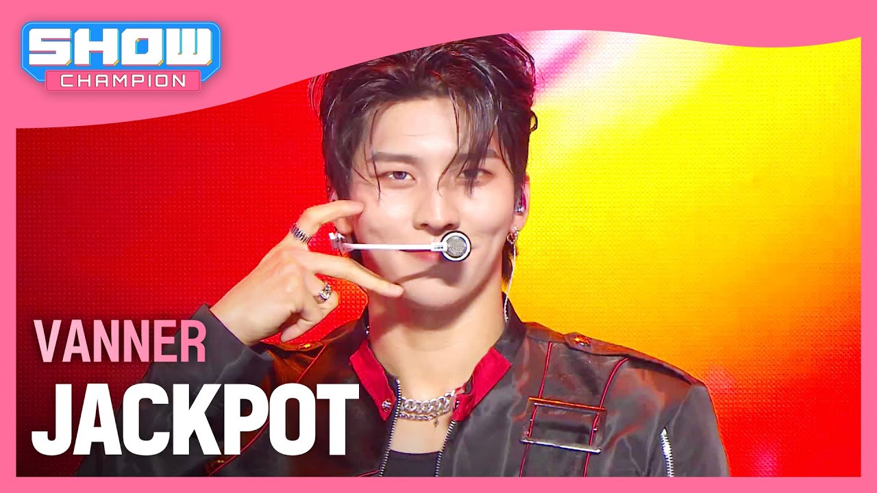 VANNER(배너) - JACKPOT l Show Champion l EP.506 l 240221