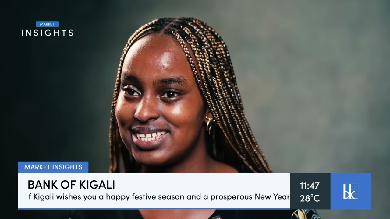 Bank of Kigali's December Market Insights